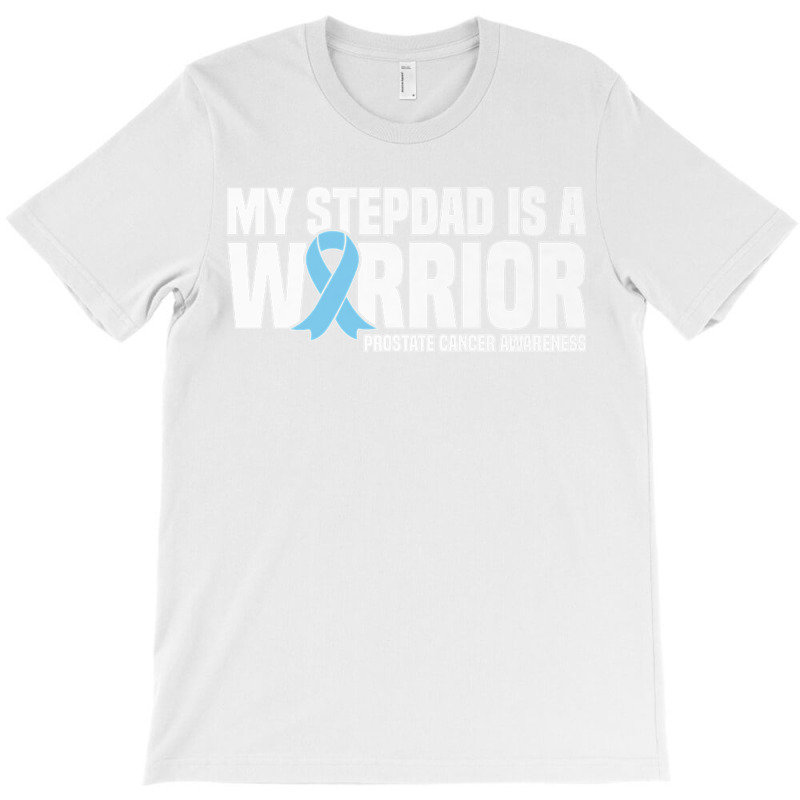 My Stepdad Is A Warrior Prostate Cancer Awareness Premium T Shirt T-shirt | Artistshot