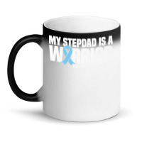 My Stepdad Is A Warrior Prostate Cancer Awareness Premium T Shirt Magic Mug | Artistshot