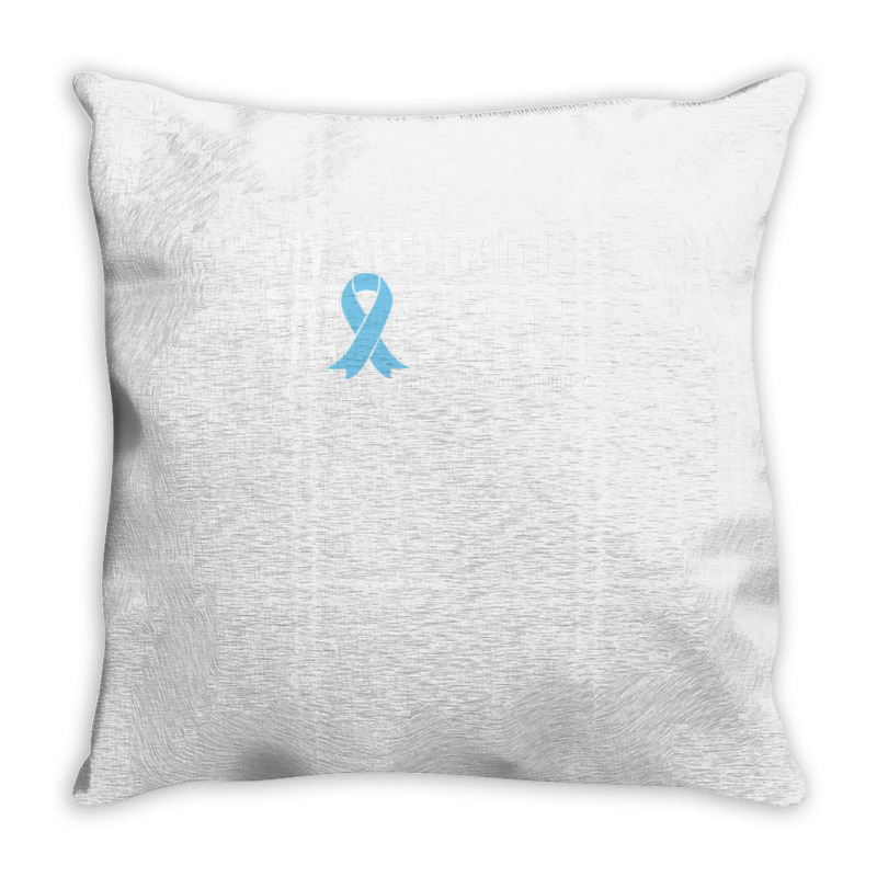 My Stepdad Is A Warrior Prostate Cancer Awareness Premium T Shirt Throw Pillow | Artistshot