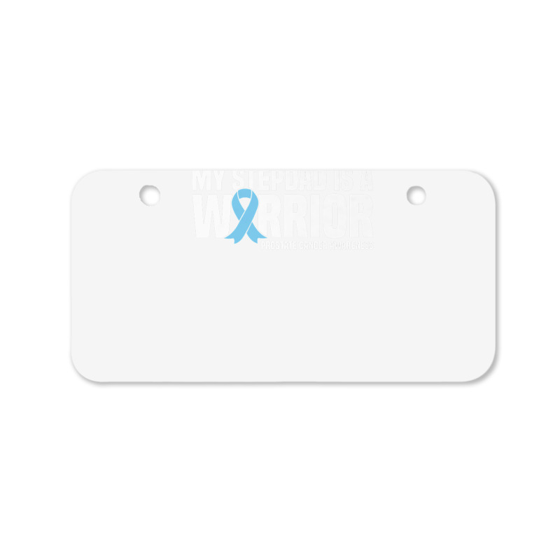 My Stepdad Is A Warrior Prostate Cancer Awareness Premium T Shirt Bicycle License Plate | Artistshot