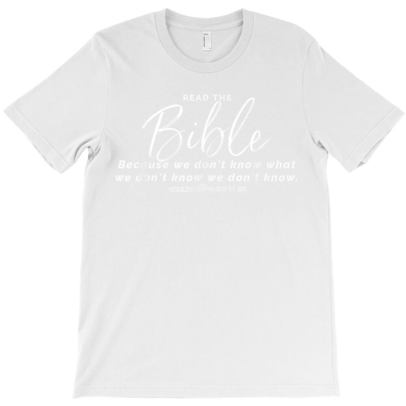 Read The Bible T Shirt T-shirt | Artistshot