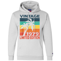 Vintage 1979 Limited Edition Birthday T Shirt Champion Hoodie | Artistshot