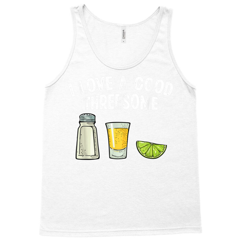 Bartender I Love A Good Threesome Drinking Bartending Barman T Shirt Tank Top | Artistshot