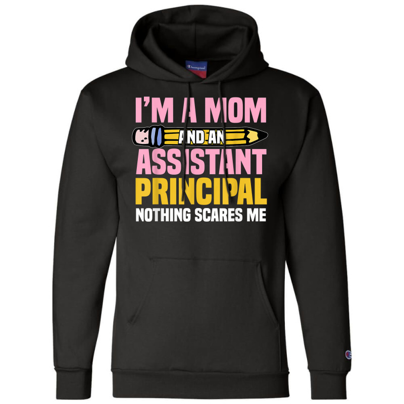 Assistant Principal Vice Principal Headmasters Mother's Day T Shirt Champion Hoodie by paisleafuscaldo | Artistshot