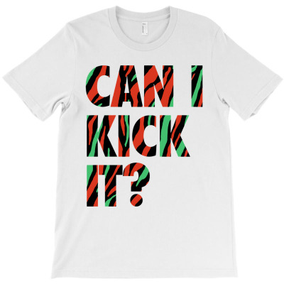 Just Kick It T-shirt Designed By Ricky E Murray