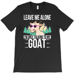 goat goat gift idea for farm friends gift for farmer (2) T-Shirt | Artistshot