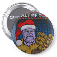 Half Of You Are On My Naughty List Pin-back Button | Artistshot