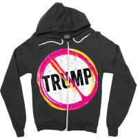 Anti Trump Never Trump Zipper Hoodie | Artistshot