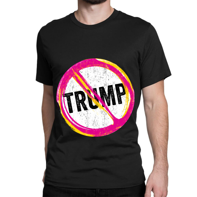 Anti Trump Never Trump Classic T-shirt | Artistshot