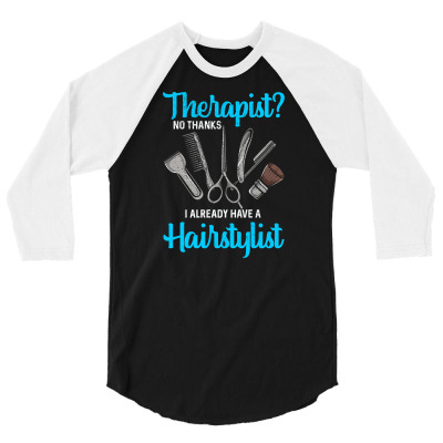 Hairdresser Hairdresser Gift For Scissors Users Who Are Hairdresser & 3/4 Sleeve Shirt Designed By Chuart