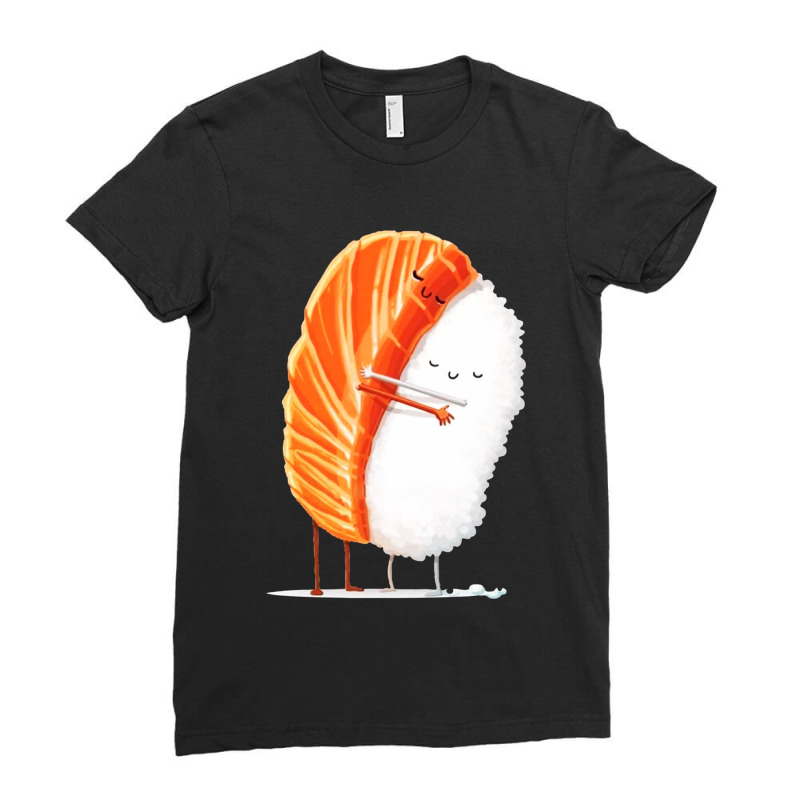 Sushi Hug Ladies Fitted T-Shirt by ALex Marcus | Artistshot