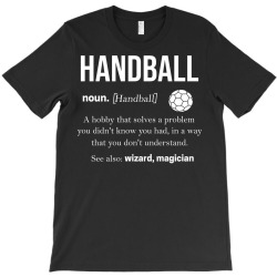 handball sport jump shot women handball hobby (13) T-Shirt | Artistshot