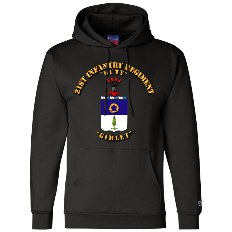 Coa 21st Infantry Regiment Champion Hoodie by moonlight2270 | Artistshot