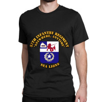 Coa 57th Infantry Regiment Classic T-shirt | Artistshot