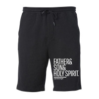 Father Son Holy Spirit Fleece Short | Artistshot