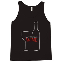 may contain wine Tank Top | Artistshot