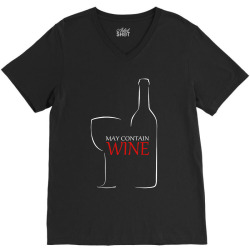 may contain wine V-Neck Tee | Artistshot