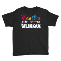 Maestra Bilingue Spanish Teacher Appreciation Gift For Women T Shirt Youth Tee | Artistshot