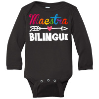 Maestra Bilingue Spanish Teacher Appreciation Gift For Women T Shirt Long Sleeve Baby Bodysuit | Artistshot