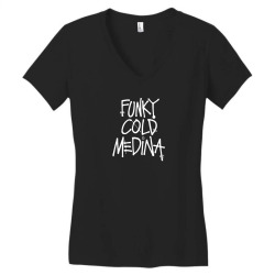 funky cold medina Women's V-Neck T-Shirt | Artistshot