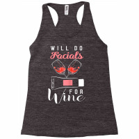 Womens Esthetician Shirt Beautician Gift Funny Wine Lover Facials T Sh Racerback Tank | Artistshot