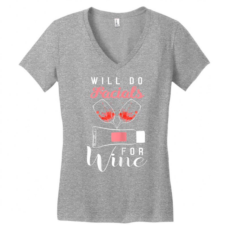 Womens Esthetician Shirt Beautician Gift Funny Wine Lover Facials T Sh Women's V-neck T-shirt | Artistshot