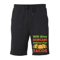 Will Give Skincare Advice For Tacos Aesthetician Esthetician T Shirt Fleece Short | Artistshot