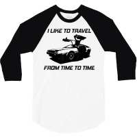 I Like To Travel From Time To Time. Funny Retro Car Vacation T Shirt 3/4 Sleeve Shirt | Artistshot