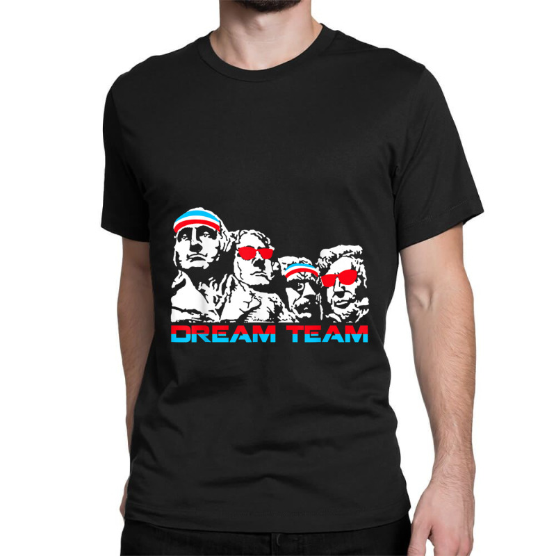 America Dream Team Fourth Of July   Original Founding Father Classic T-shirt | Artistshot