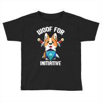 Woof For Initiative Funny Corgi D20 Rpg Tabletop Gamer Dogs T Shirt Toddler T-shirt | Artistshot