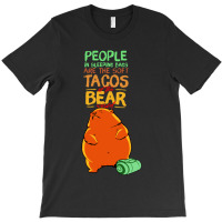 People In Sleeping Bags Are The Soft Tacos T-shirt | Artistshot