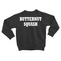 Butternut Squash Costume Halloween T Shirt Toddler Sweatshirt | Artistshot