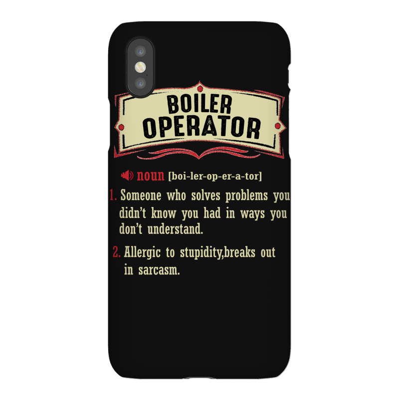 Boiler Operator Dictionary Term Sarcastic Iphonex Case | Artistshot