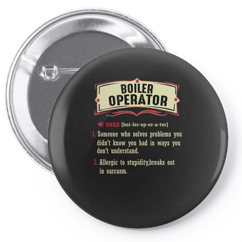 Boiler Operator Dictionary Term Sarcastic Pin-back Button | Artistshot