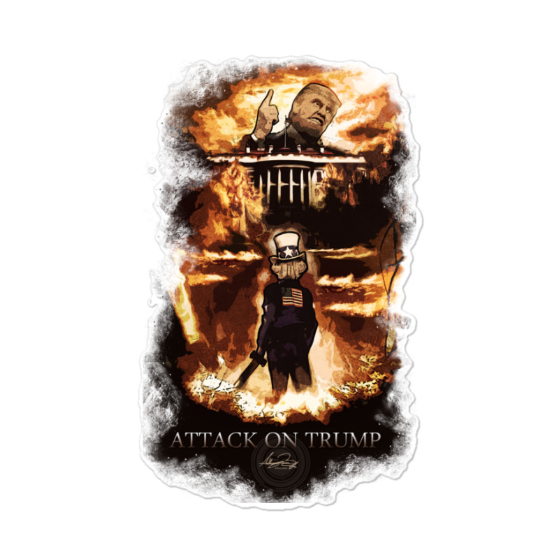 Attack On Trump Sticker | Artistshot