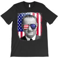 Lyndon B Johnson Us Flag Tshirt 4th Of July T-shirt | Artistshot