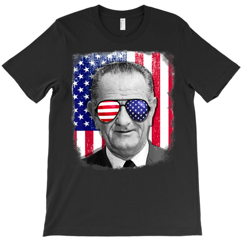 Lyndon B Johnson Us Flag Tshirt 4th Of July T-Shirt by Sowells | Artistshot