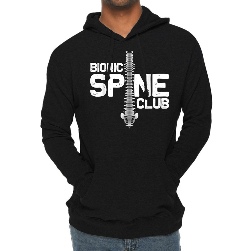 Funny Spine Surgery Gift For Men Women Bionic Spine Club T Shirt Lightweight Hoodie by mikidicosmo | Artistshot