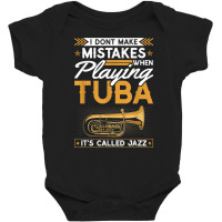 Jazz Tuba Instrument Quote, Funny Contrabass Tuba Player T Shirt Baby Bodysuit | Artistshot