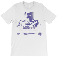 Robocop Part Man Part Machine All Cop Kanji Poster T Shirt T-shirt | Artistshot