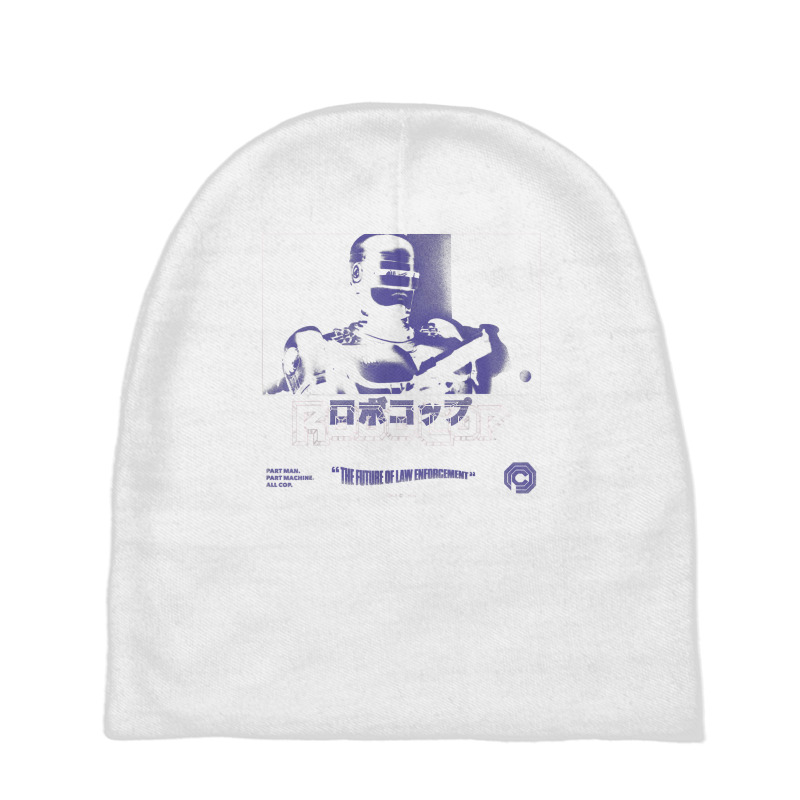 Robocop Part Man Part Machine All Cop Kanji Poster T Shirt Baby Beanies | Artistshot