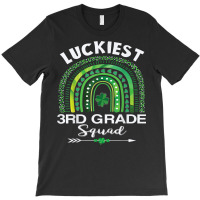 St Patrick Day Teacher Gift Cute Luckiest 3rd Grade Squad T Shirt T-shirt | Artistshot