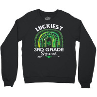 St Patrick Day Teacher Gift Cute Luckiest 3rd Grade Squad T Shirt Crewneck Sweatshirt | Artistshot