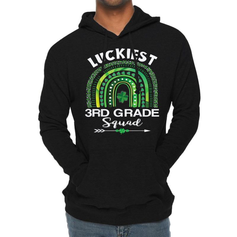 St Patrick Day Teacher Gift Cute Luckiest 3rd Grade Squad T Shirt Lightweight Hoodie | Artistshot