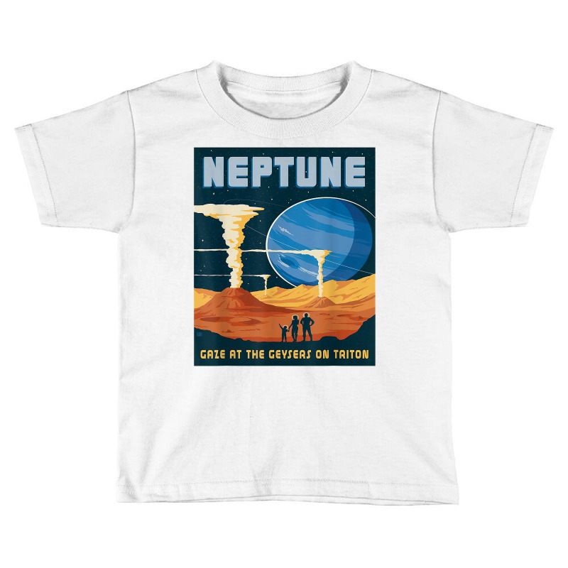 Retro Neptune Gaze At The Geysers On Triton Space Tourism T Shirt Toddler T-shirt by puawhla | Artistshot