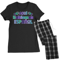 Se Habla Espanol Maestra Bilingue T Shirt Women's Pajamas Set | Artistshot