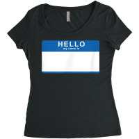 Hello My Name Is Blank Nametag Funny Novelty T Shirt Women's Triblend Scoop T-shirt | Artistshot