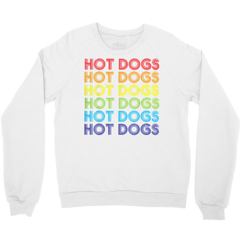 Hot Dog Hotdogs Sausage Frank Frankfurter Wiener Weenie Bun T Shirt Crewneck Sweatshirt by mikidicosmo | Artistshot