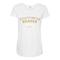 Utility Meter Reader Funny Job Title Profession T Shirt Maternity Scoop Neck T-shirt | Artistshot