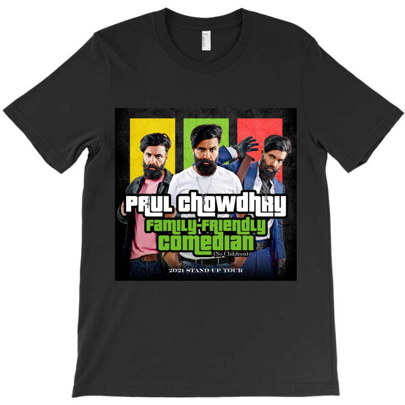 Friendly Comedian Paul Chowdhry Stand Up T-shirt | Artistshot